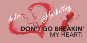 Don't go breakin' my heart